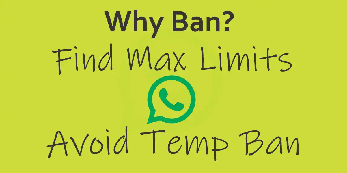 WhatsApp Ban: How to Avoid Temporary Suspension?